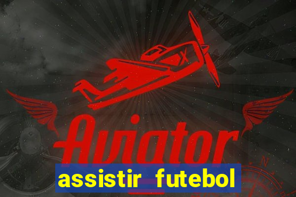 assistir futebol premiere ao vivo gratis